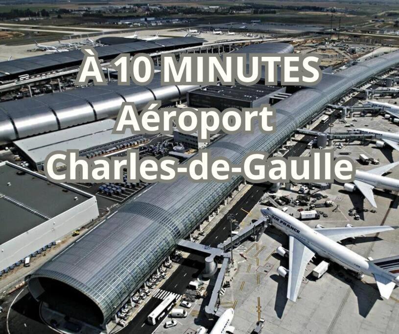 Cosy Home Proche De Roissy Cdg Paris, Parc Asterix I Aeroville I Parc Des Expo I Villepinte Louvres エクステリア 写真